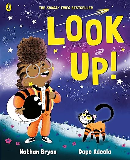 Cover of Look Up! by Nathan Bryon and Dapo Adeola